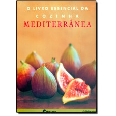 Livro Essencial Da Cozinha Mediterranea