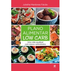 Plano alimentar Low Carb