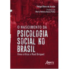 O nascimento da psicologia social no Brasil