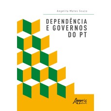 Dependência e governos do PT