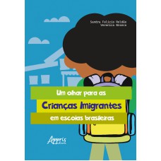 Um olhar para as crianças imigrantes em escolas brasileiras