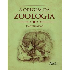 A origem da zoologia