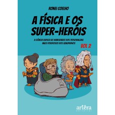 A física e os super-heróis