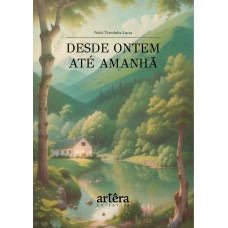 Desde Ontem até Amanhã