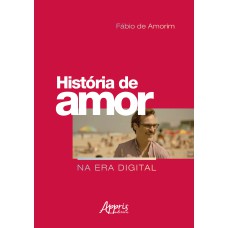 História de Amor na Era Digital