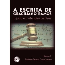 A escrita de Graciliano Ramos