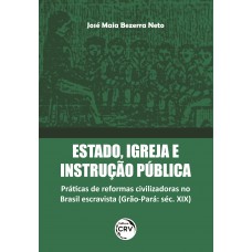 Estado, Igreja E Instrução Pública