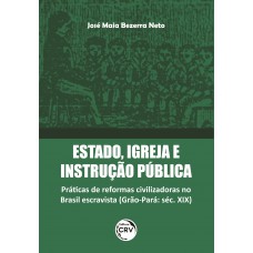 Estado, Igreja E Instrução Pública