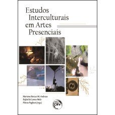 Estudos interculturais em artes presenciais