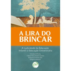 A LIRA DO BRINCAR