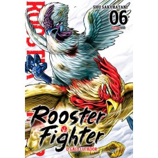 Rooster Fighter - O Galo Lutador Vol. 6