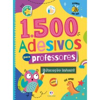 1500 adesivos para professores - Educação infantil