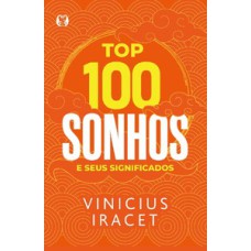 Top 100 sonhos e seus significados