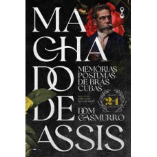 Machado de Assis 2 em 1: Memórias póstumas de Brás Cubas + Dom Casmurro