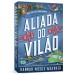 Aliada do Vilão