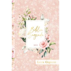 Bíblia Sagrada NVI - Letra Gigante - Flores rosa