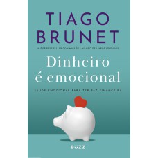Dinheiro é emocional - ed. atualizada
