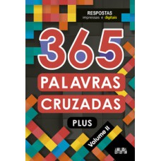 365 Palavras cruzadas plus - volume II