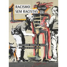 Racismo sem racistas