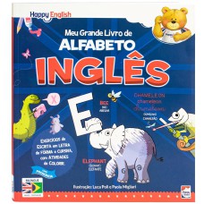 Happy English Meu grande livro do Alfabeto em INGLÊS