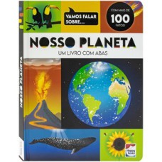 Vamos falar sobre... Nosso Planeta