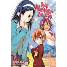 We Never Learn - Vol. 1
