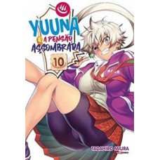 Yuuna e a Pensão Assombrada - Vol. 10