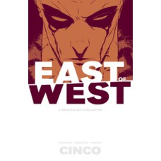 East Of West - A batalha do apocalipse: volume 5