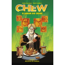 Chew - O sabor do crime vol. 4: Receitas de família