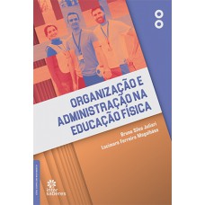 Organização e Administração na Educação Física