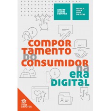 Comportamento do Consumidor na Era Digital