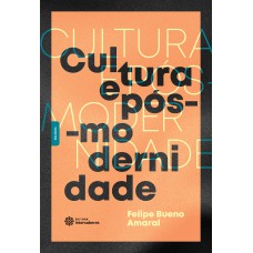 Cultura e pós-modernidade