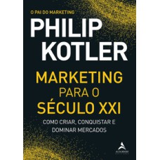 Marketing para o século XXI