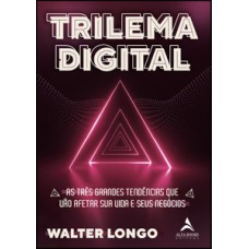 Trilema digital