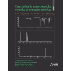 Caracterização espectroscópica e química de compostos orgânicos - Tomo I