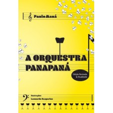A Orquestra Panapaná
