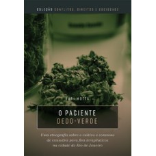 O paciente dedo-verde
