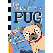 Diário de um Pug 1: Pug e o foguete