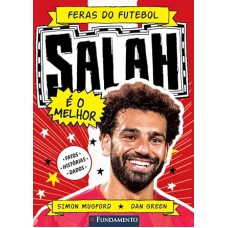 FERAS DO FUTEBOL SALAH