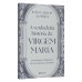 A verdadeira história da virgem Maria