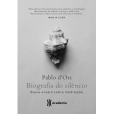 Biografia do silêncio