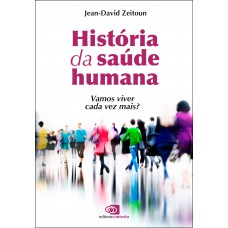 História da saúde humana