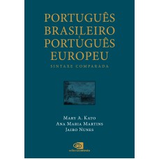 Português Brasileiro e Português Europeu