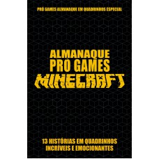 Pró-Games Almanaque em Quadrinhos Especial Edição 01 - Minecraft