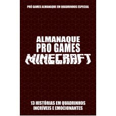 Pró-Games Almanaque em Quadrinhos Especial Edição 03 - Minecraft