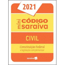Código Civil Mini - 27ª Edição 2021