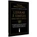 Liderar é simples (Mas não é fácil)