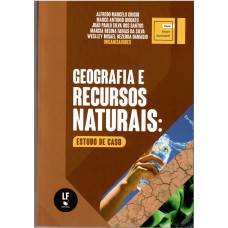 Geografia e recursos naturais: Estudo de caso