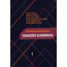 Introdução ao estudo das equações algébricas