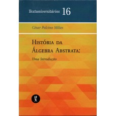 História da álgebra abstrata: Uma introdução - Textuniversitário 16